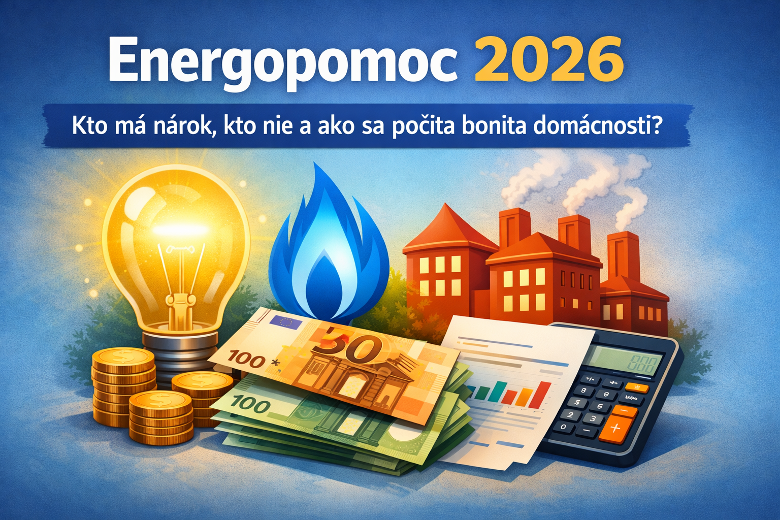 Energopomoc: Kto ju dostane, kto nie a ako sa počíta nárok |uRemeselnika